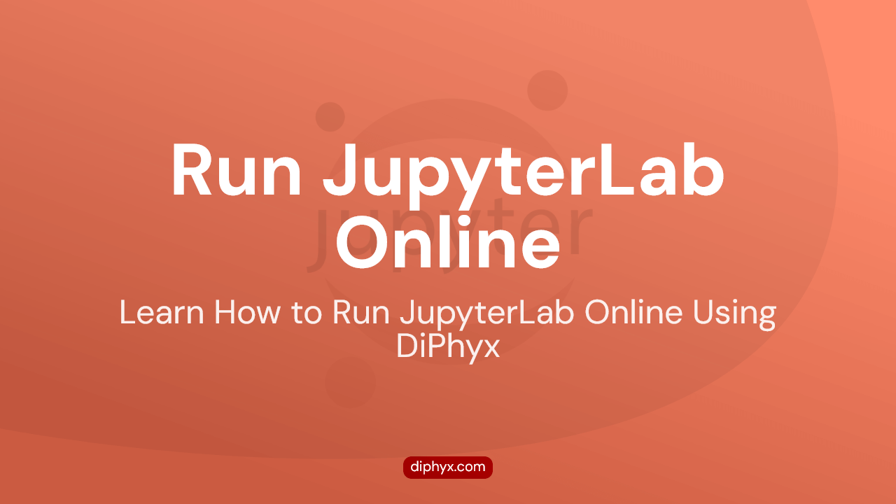 Run JupyterLab Online