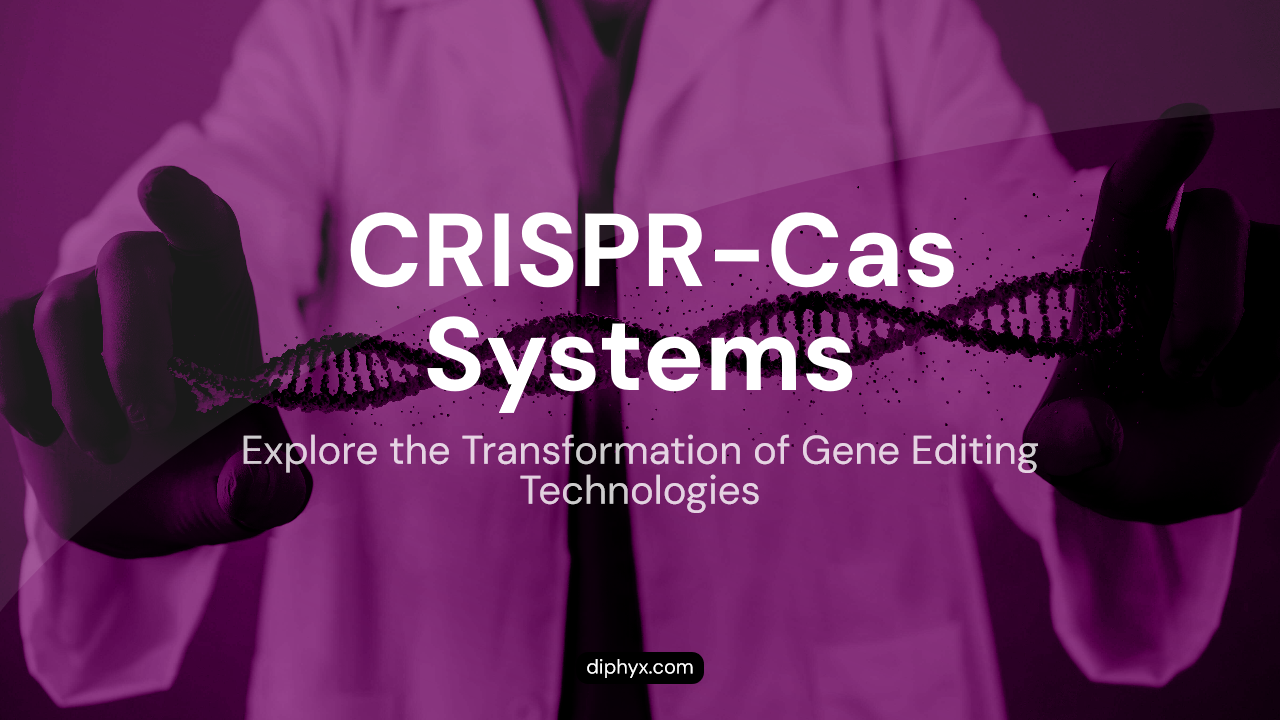  CRISPR-Cas Systems