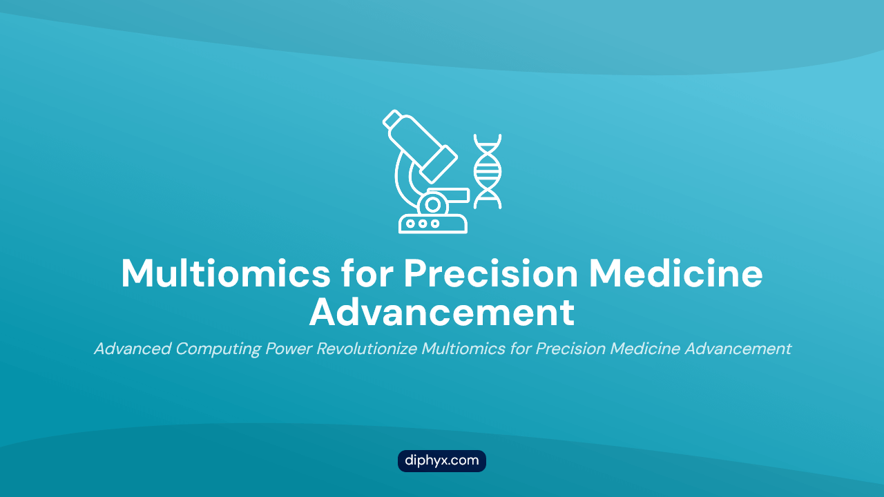 Multiomics for Precision Medicine Advancement